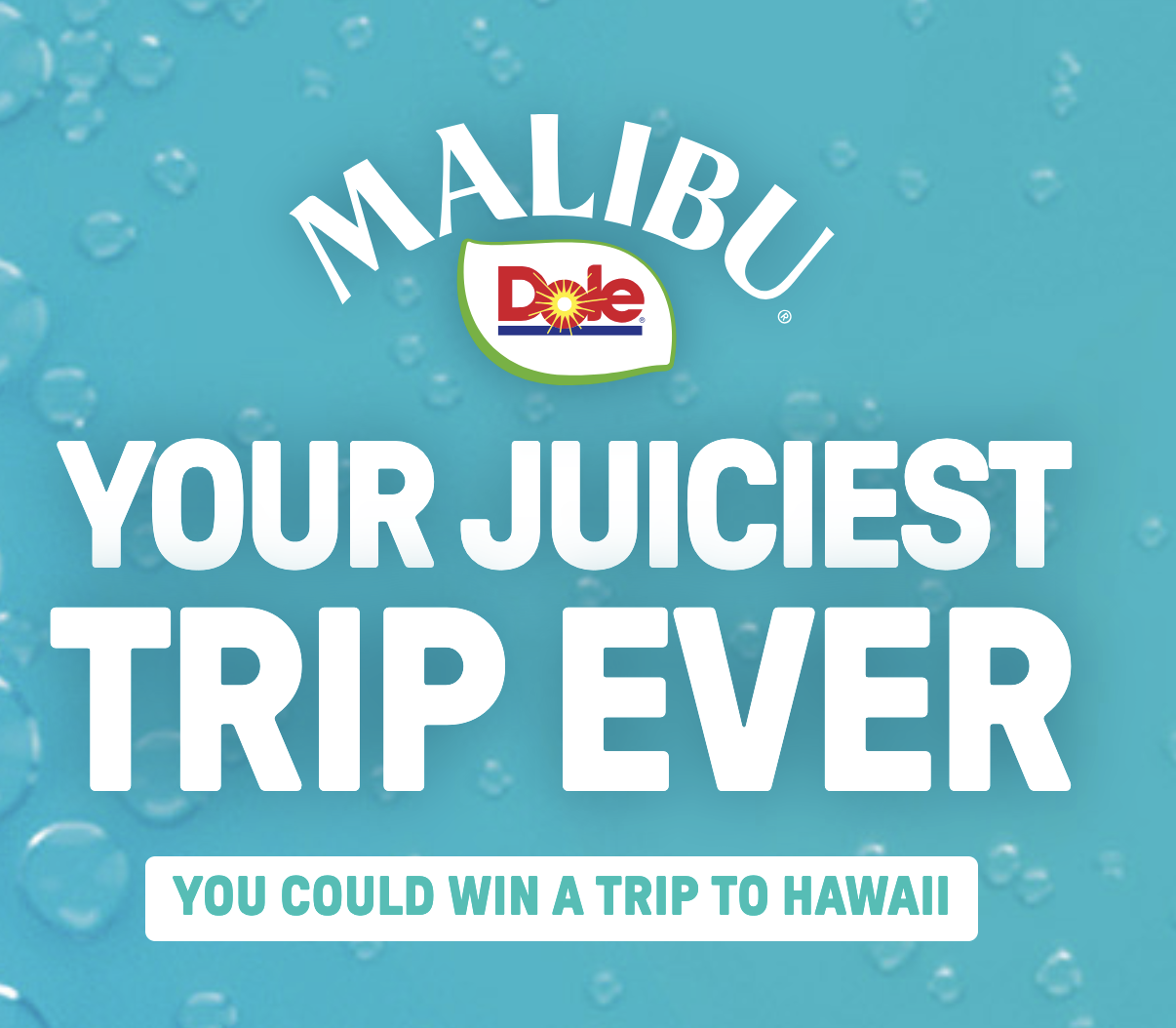 Malibu Dole Hawaii Sweepstakes and Instant Win